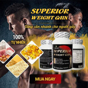 Superior Weight Gain: Công Dụng, Cách Dùng, Giá Bán, Mua Ở Đâu?